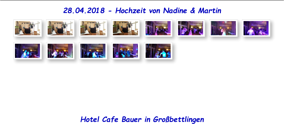 28.04.2018 - Hochzeit von Nadine & Martin Hotel Cafe Bauer in Grobettlingen